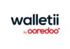 Ooredoo Fintech Tunisie obtient l’agrément de la Banque Centrale pour lancer walletii by Ooredoo en Tunisie