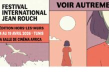 Festival Jean Rouch à Tunis 2026 : projections, débats et ateliers pour étudiants et publics