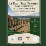 Tunisie : un colloque international explore l’histoire et l’archéologie du Haut Tell de l’Antiquité au Moyen Âge
