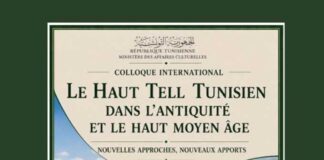 Tunisie : un colloque international explore l’histoire et l’archéologie du Haut Tell de l’Antiquité au Moyen Âge