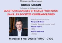Conférence de Didier Fassin sur les questions morales et politiques contemporaines à l’IRMC