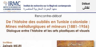 IRMC : débat autour de l’ouvrage « De l’histoire des oubliés en Tunisie coloniale » de Zeïneb Mejri