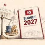Exécution du budget 2026 et hypothèses 2027 : Les chiffres ne mentent pas, ils révèlent ce que les discours tentent d’adoucir Budget Tunisie